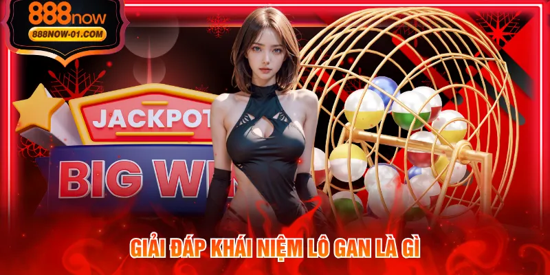 Giải đáp khái niệm lô gan là gì